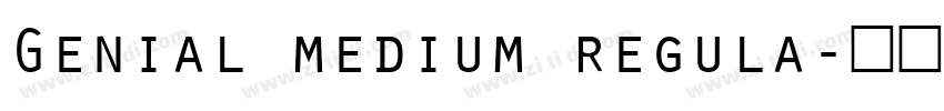 Genial medium regula字体转换